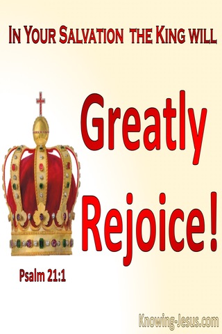 Psalm 21:1 The King Will Rejoice In Your Salvation (cream)